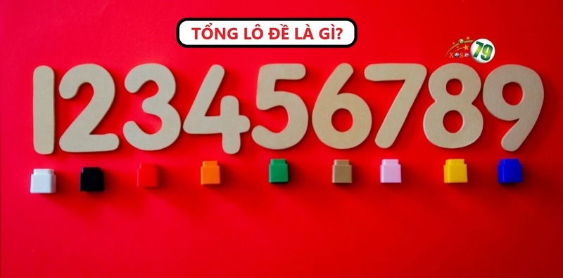 Tổng lô đề là gì